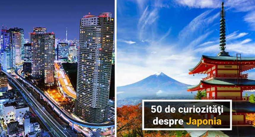 50 de curiozităţi despre Japonia, ţara care nu se aseamănă cu niciun alt loc din lume