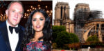 Privat: Soțul Salmei Hayek donează 100 de milioane de euro pentru reconstrucția Notre Dame de Paris